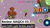 GAME BATTLEROYALE BERTEMA PENYIHIR CUY! - Review Game: Magica CO.