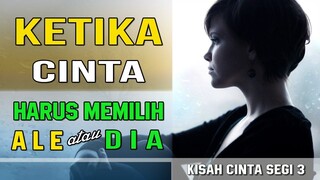 Disaat Cinta Harus Memilih ( Kisah Cinta Segitiga ) + Lyrics Karaoke