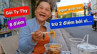 Cô Móm review gỏi đu đủ Ty Thy ngon xuất sắc - Ẩm thực Cha Rồng