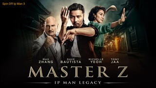 Master Z: Ip Man Legacy (2018)