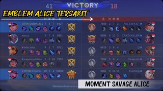 Moment Alice Savage 😎