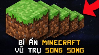 Minecraft Bí Ẩn VŨ TRỤ SONG SONG Có Thật Không!