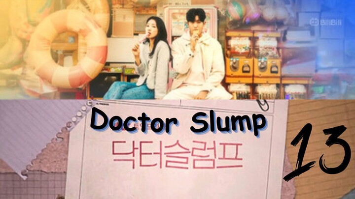 Doctor Slump (2024) I Episode 13 I [Eng Sub] I HD 1080p