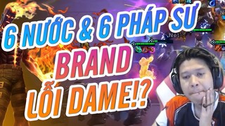 6 NƯỚC 6 PHÁP SƯ  | BRAND LỖI DAME MẠNH NHẤT META | Đấu Trường Chân Lý Mùa 2 | QTV