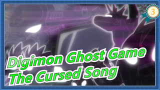 [Digimon Ghost Game] Ep6 Adegan Lagu Terkutuk_D