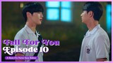 [ENG SUB] FALL FOR YOU EP. 10 : 'A Story I've Never Seen Before'