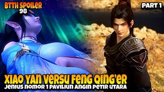 BTTH EPISODE 98 SUB INDO - Baku Hantam Xiao Yan Versus Feng Qing'er Wanita Jenius ‼️