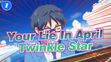 [Your Lie In April] Classic Compilation Vol.2 - Twinkle Star_G1