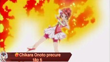 Chikara Onoto precure tập 6 ( vietsub ) : ngọn lửa lay động