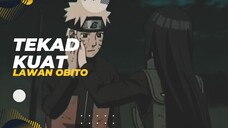 [EPIC AMV] - TEKAD KUAT LAWAN OBITO