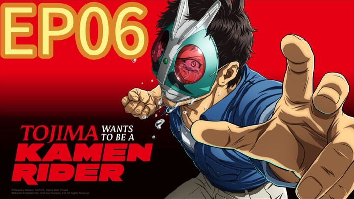 Tojima Wants to Be a Kamen Rider S01 EP06 HINDI DUBBED