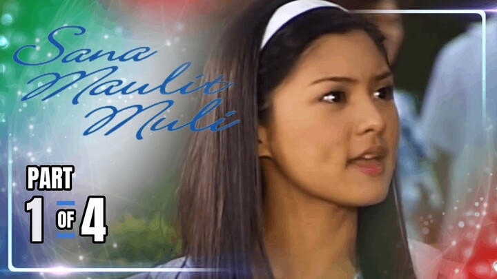 Sana Maulit Muli | Episode 14 (1/4) | June 1, 2024