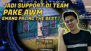 JADI SUPPORT DI TEAM PAKE AWM ?! EMANG PALING THE BEST BUAT COVER TEMEN !! - PUBG MOBILE INDONESIA