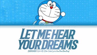 DORAEMON (도라에몽)_ '꿈을 들 려줘' Lyrics (Yume wo Kikasete/Let Me Hear Your Dreams) (Color Coded Lyrics)