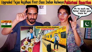 Indian Railway Tejas Rajdhani Train First Class Mein 5star service Unlimited | Pakistani Reaction