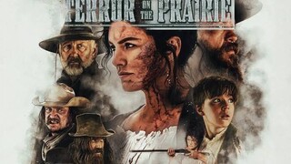 Terror on the Prairie 2022 HD ACTION