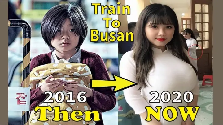 Train To Busan Cast - 2020- tansformation Then And Now