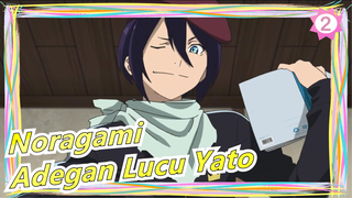 [Noragami] Potongan Adegan Kehidupan Sehari-hari Yato yang Lucu 2_2