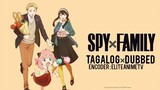 Spy × Family [1x11] (Tagalog Dubbed) Encoder: EliteAnimeTv