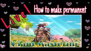 Ragnarok Mobile Live! LETS TALK ABOUT GIANT MASTERING HOW TO MAKE PERMANENT LETS GO!
