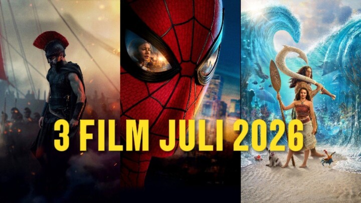 3 FILM PALING DITUNGGU TAYANG BULAN JULI 2026