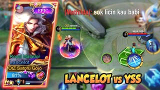 LANCELOT vs YSS, DIBACOTIN SOK LICIN KITA KASIH TAU - LANCELOT FASTHAND GAMEPLAY #340