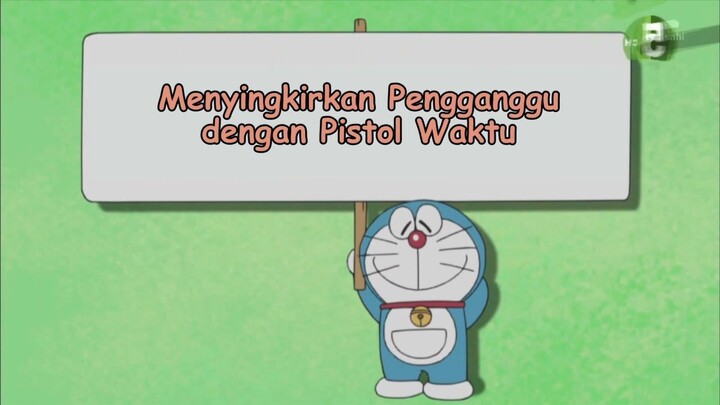 Doraemon Bahasa Indonesia(HD) - Menyingkirkan Pengganggu Dengan Pistol Waktu.