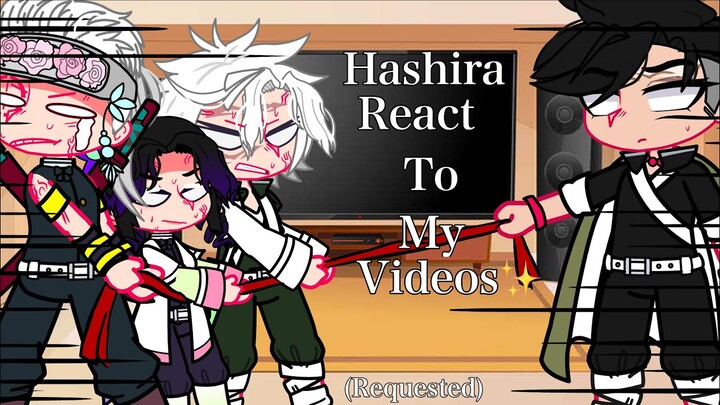 //Hasira React To My Videos✨\\||Demon Slayer/KNY||//Requested\\