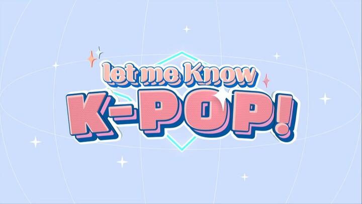230504 let me Know K-POP! #S01E02 (CRAVITY)