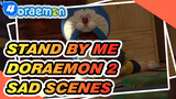 Memorable Sad Scenes | Stand by Me 2 Doraemon_4
