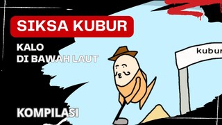 SIKSA KUBUR (KLO DI BAWAH LAUT)