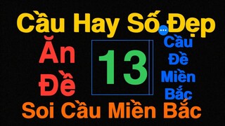 Cầu Hay Số Đẹp 668 ngày 05/7/2024 Soi Cầu lô-Soi Cầu Đề -cầu đề đẹp nhất -soi cầu miền Bắc