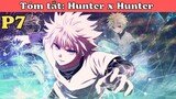 ALL IN ONE: Thợ săn tí hon - Hunter x Hunter ss1 |Tóm tắt Anime p7