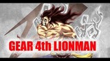 FINAL FORM : LUFFY  GEAR 4th LIONMAN!!!