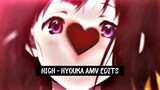 HIGH - HYOUKA AMV EDITS