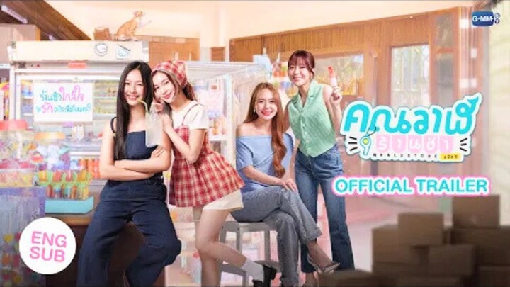 [Official Trailer]  Whale Store xoxo 🇹🇭Gl2025