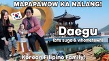 BTS SUGA & V HOMETOWN( DAEGU )  | FOODTRIP | place to relax | korean filipino family
