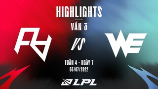 RA vs WE | Highlights - Game 3 | Tuần 4 Ngày 7 | LPL Mùa Hè 2022