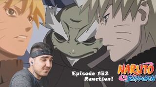 NARUTO SHIPPUDEN EPISODE 152 REACTION!!! ( Somber News!!! )