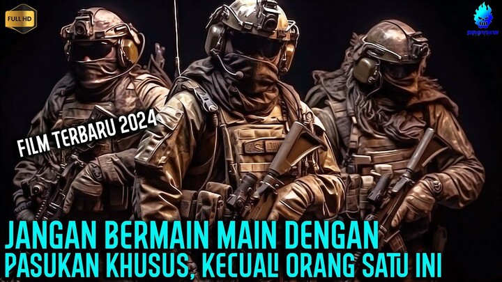 PASUKAN KHUSUS SAMPAI TIDAK BERDAYA DIBUAT ORANG INI !!! - Alur Cerita Film Action