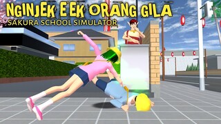ADU KENTUT PART 36 [NGINJEK E'EK ORANG GILA] || SAKURA SCHOOL SIMULATOR