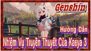 [Genshin, Hướng Dẫn] Nhiệm Vụ Truyền Thuyết Của Kaeya 3