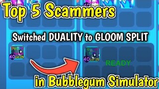 Top 5 SCAMMERS in Bubblegum Simulator! (Roblox)