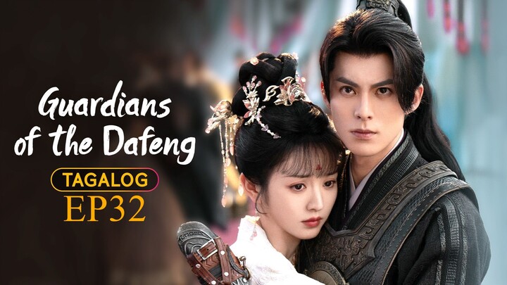 Guardians of the Dafeng EP32 (Tagalog Dubbed)