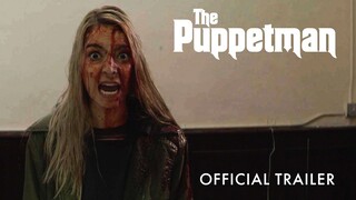 The Puppetman | Official Trailer