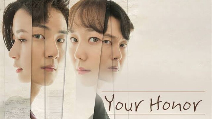 Your Honor Ep7-8 Engsub