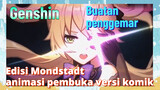 [Genshin, Buatan penggemar]Edisi Mondstadt, animasi pembuka versi komik