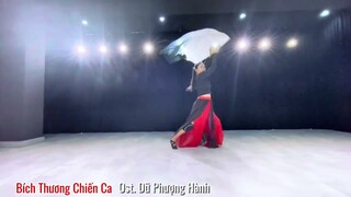 Bích Thương Chiến Ca | Ost. Dữ Phượng Hành #chinesedance #múacổtrang