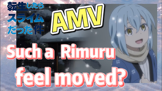 [Slime]AMV |  Such a  Rimuru, feel moved?