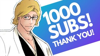 THANK YOU FOR 1000 SUBSCRIBERS!